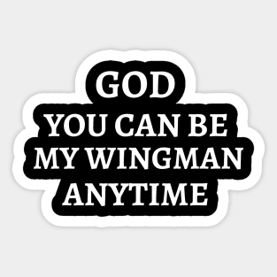 God is my Wingman Sticker